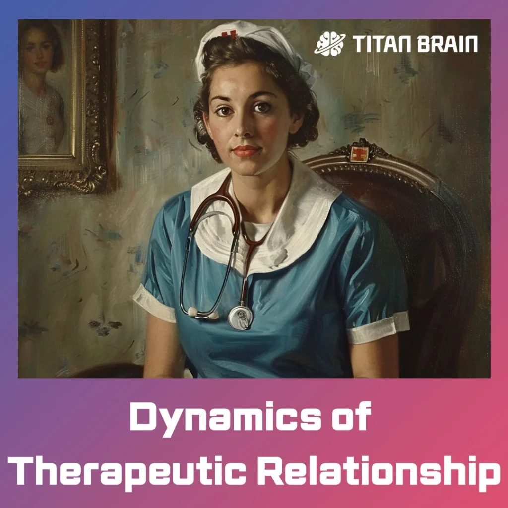 Dynamics of the Therapeutic Relationship